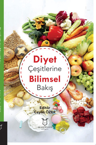 Diyet Çeşitlerine Bilimsel Bakış