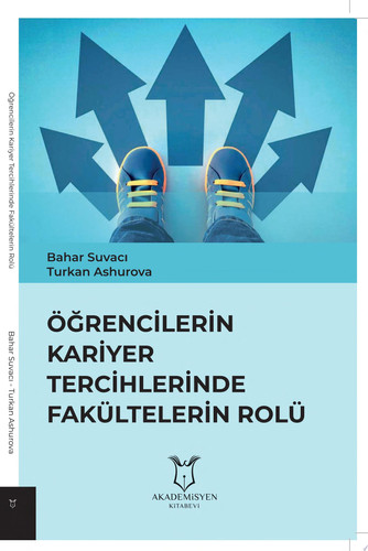 Öğrencilerin Kariyer Tercihlerinde Fakültelerin Rolü