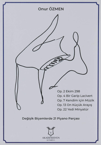 Degisik Biçemlerde 21 Piyano Parçasi