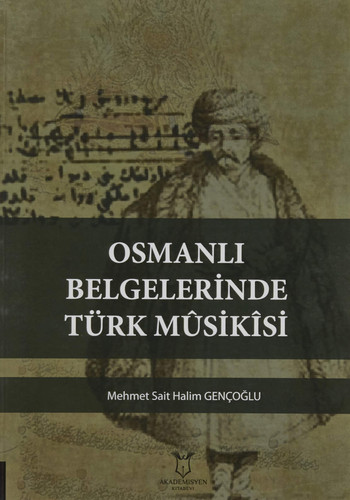 Osmanlı Belgelerinde Türk Mûsikîsi