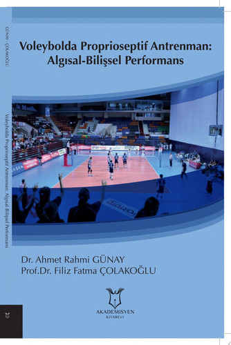 Voleybolda Proprioseptif Antrenman: Algısal-Bilişsel Performans