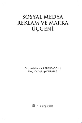 Sosyal Medya Reklam ve Marka Üçgeni