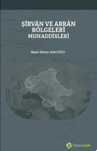 Şirvân ve Arrân bölgeleri muhaddisleri
