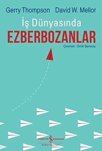Is Dünyasinda Ezberbozanlar