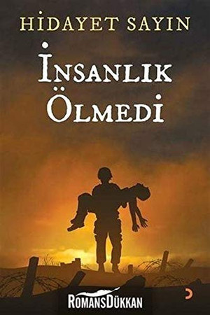 Insanlik Ölmedi