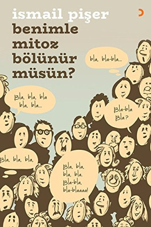 Benimle Mitoz Bölünür Müsün