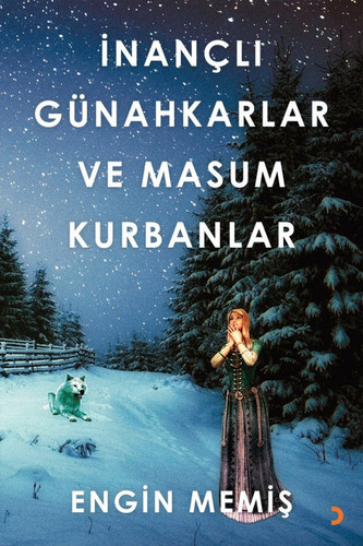 Inancli Günahkarlar ve Masum Kurbanlar
