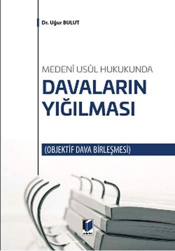 Davaların Yığılması