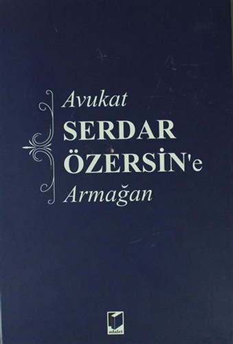 Serdar Özersinʹe armağan