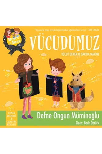 Vücudumuz vücut denen o harika makine