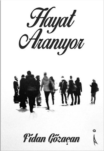 Hayat Araniyor