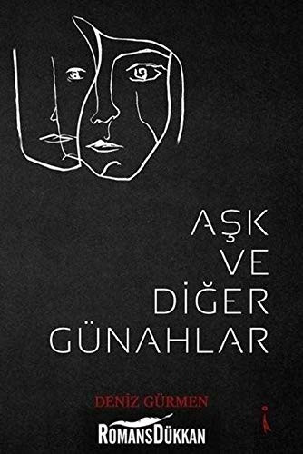 Ask ve Diger Günahlar