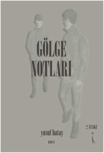 Gölge Notlari