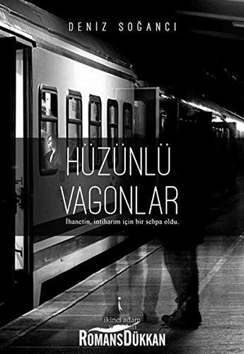 Hüzünlü Vagonlar