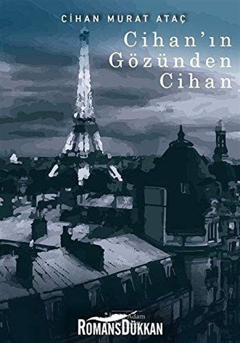 Cihan'in gözünden Cihan