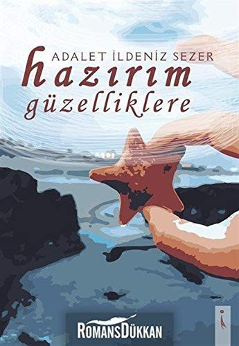 Hazirim Güzelliklere