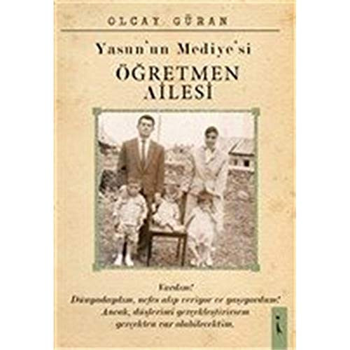 Yasunun Mediyesi Ögretmen Ailesi