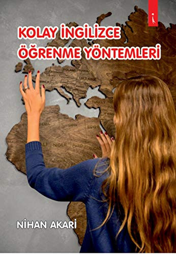 Kolay Ingilizce Ögrenme Yöntemleri