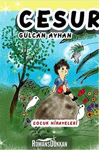 Cesur Cocuk Hikayeleri