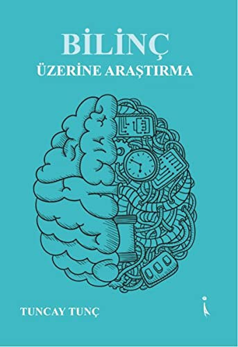 Bilinç Üzerine Arastirma