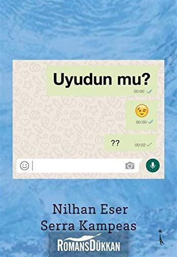 Uyudun mu?