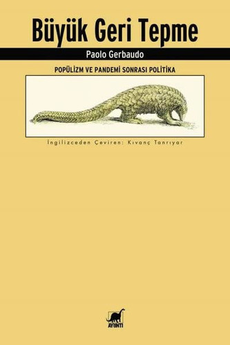 Büyük Geri Tepme - Popülizm ve Pandemi Sonrasi Politika