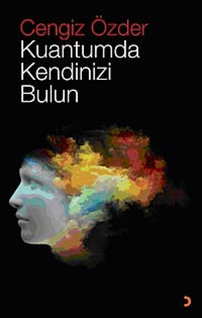Kuantumda kendinizi bulun