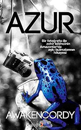 Azur bir fotoğrafçı ile zehir bilimcinin Amazonlar'da aşkı bulmalarının hikayesi
