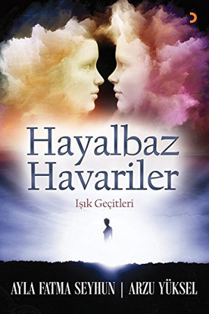 Hayalbaz havariler ışık geçitleri