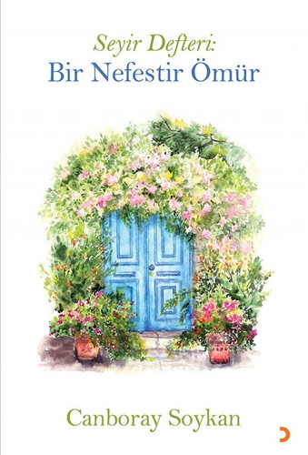 Seyir Defteri-Bir Nefestir Omur