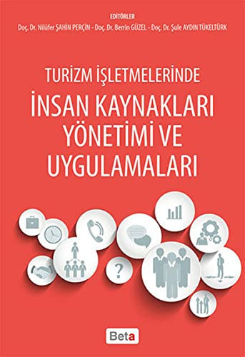 Turizm işletmelerinde insan kaynakları yönetimi ve uygulamaları