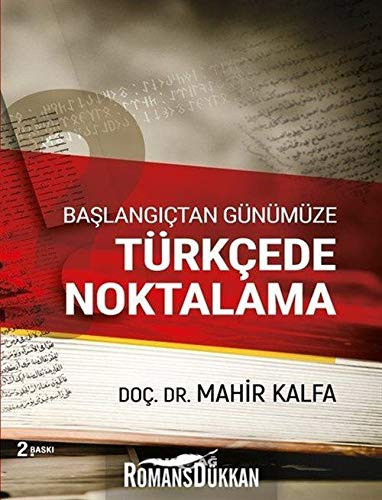 Başlangıçtan günümüze Türkçede noktalama