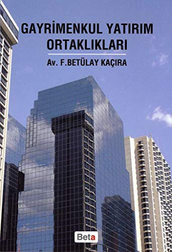 Gayrimenkul yatırım ortaklıkları
