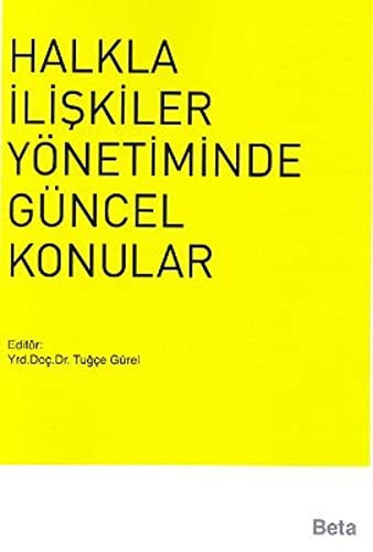 Halkla ilişkiler yönetiminde güncel konular