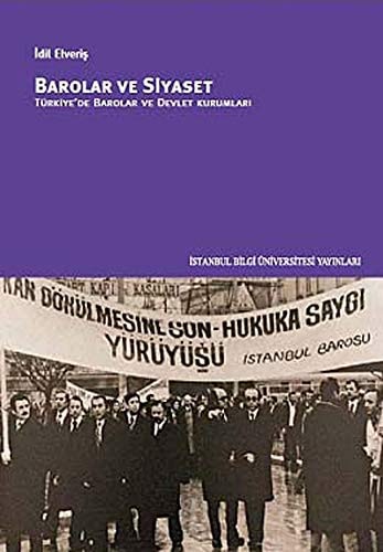 Barolar ve siyaset Türkiye barolar birliği ve devlet kurumları