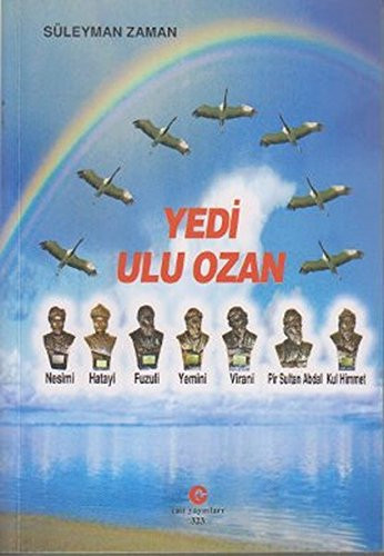 Alevi, Bektaşi edebiyatında yedi ulu ozan