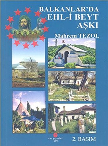 Balkanlarda ehl-i beyt aşkı