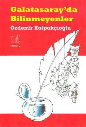 Galatasaray'da bilinmeyenler