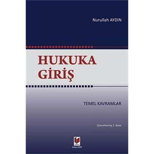 Hukuka giriş temel kavramlar