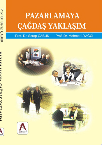 Pazarlamaya Çağdaş Yaklaşım