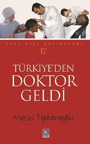 Türkiye'den doktor geldi