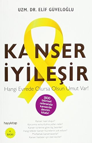Kanser Iyilesir Hangi Evrede Olursa Olsun Umut Var