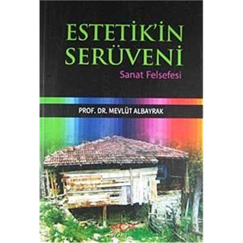 Estetik'in serüveni sanat felsefesi