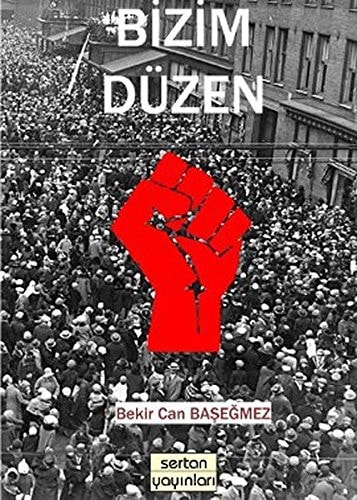 Bizim Duzen