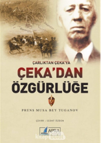 Çarlıktan çeka'ya çeka'dan özgürlüğe