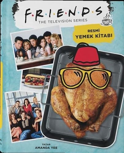 Friends: Resmi Yemek Kitabi
