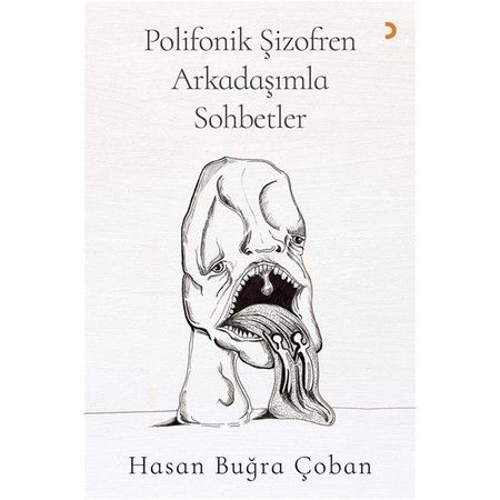Polifonik Şizofren Arkadaşımla Sohbetler