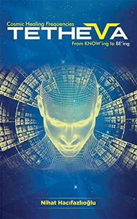 Tetheva Ingilizce, Englisch, English Cosmic Healing Frequencies