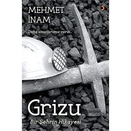 Grizu Bir Sehrin Hikayesi