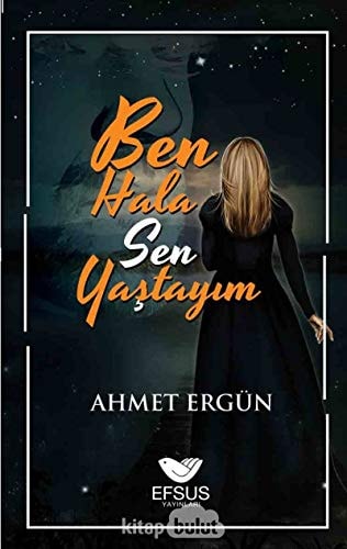 Ben Hala Sen Yastayim